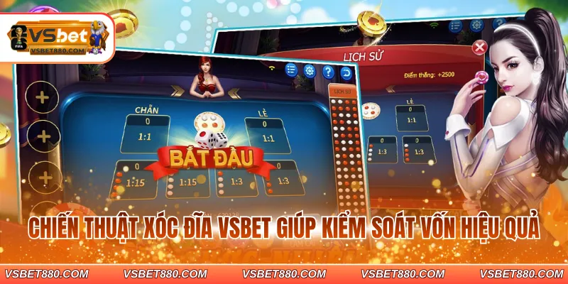 Chiến thuật Xóc Đĩa VSBET giúp kiểm soát vốn hiệu quả