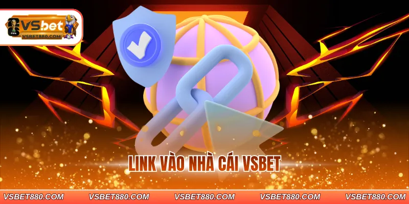 link vào nhà cái VSBET