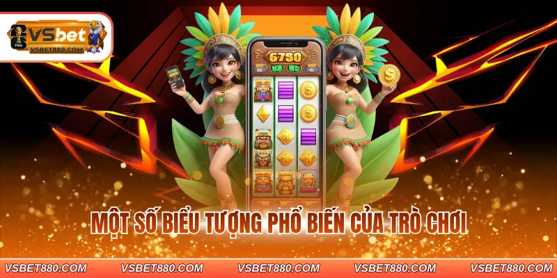 Một số biểu tượng phổ biến của trò chơi